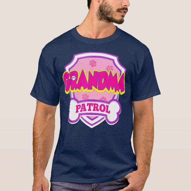 Grandma Patrol Hund Funny Gift Födelsedagsfest T Shirt (Framsida)