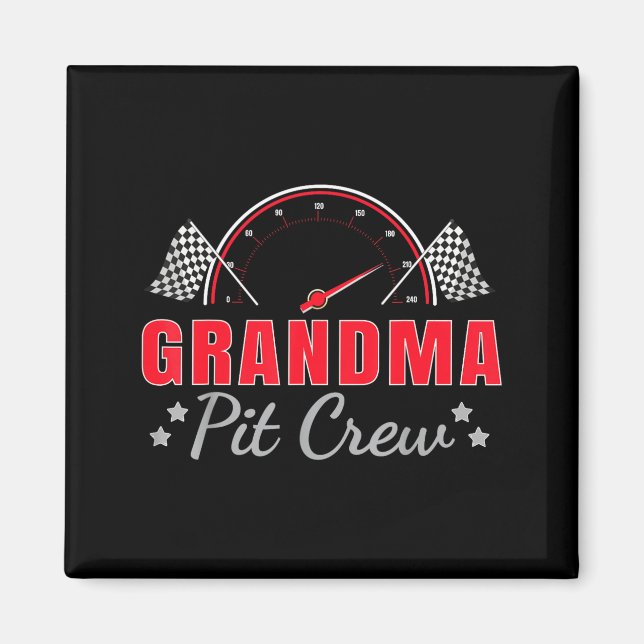 Grandma T Crew Race Car Driver Birthday Party Raci Magnet (Framsidan)