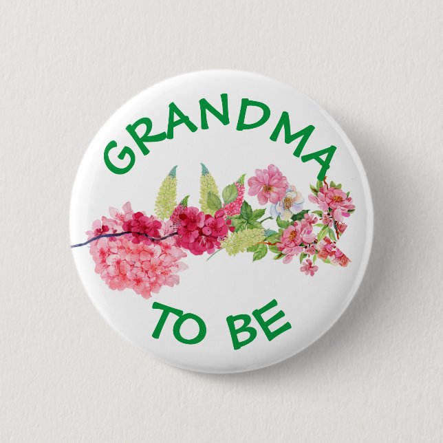 Grandma to be Baby Shower Button Baby in Bloom Knapp (Framsida)