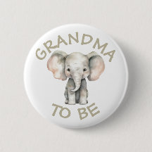 Grandma to be Baby Shower Button Vild One Zoo