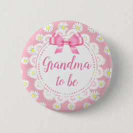 Grandma to be Rosa Daisy Baby Shower Button Knapp