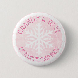 Grandma to be Rosa Winter December Baby Button Knapp