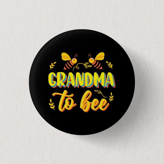 Grandma to Bee Baby Shower Knapp (Framsida)