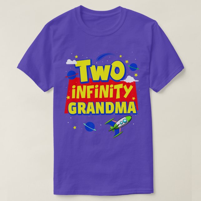 Grandma Two Infinity And Beyond Birthday Decoratio T Shirt (Design framsida)