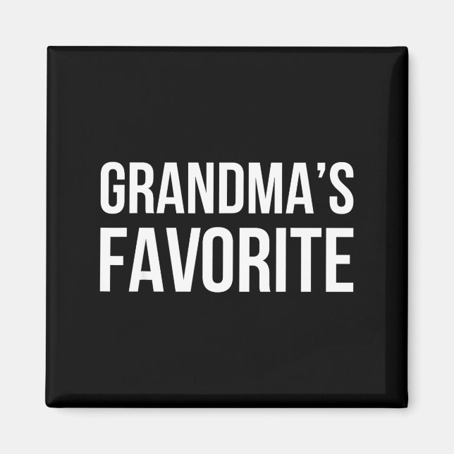 Grandma's Favorite Family Baby Granhild Quote  Magnet (Framsidan)