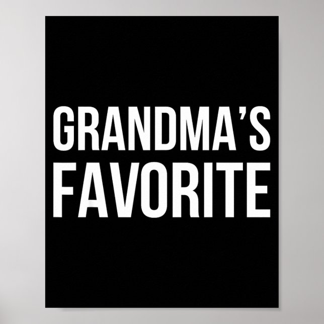 Grandma's Favorite Family Baby Granhild Quote  Poster (Framsidan)