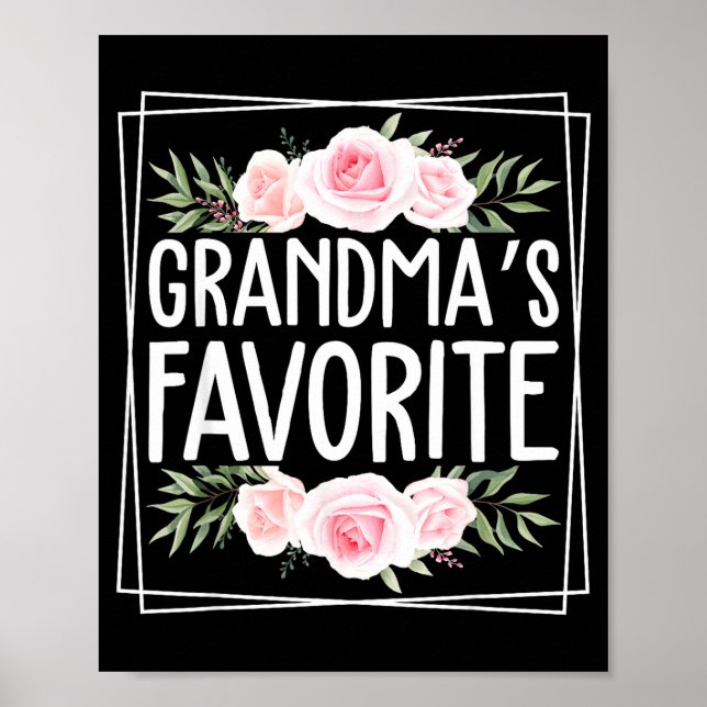 Grandma's Favorite Grandparent Granhild Humor Flor Poster (Framsidan)