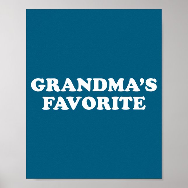 Grandmas Favorite Granhild Funny Grandson Granddau Poster (Framsidan)