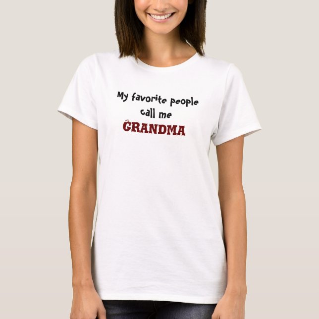 GRANDMAS FAVORITE PEOPP Top T Shirt (Framsida)