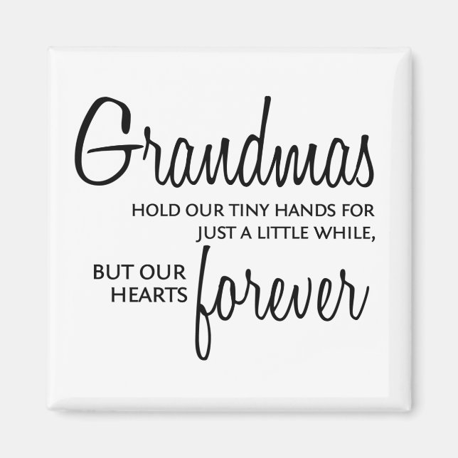 Grandmas Forever Black Magnet (Framsidan)