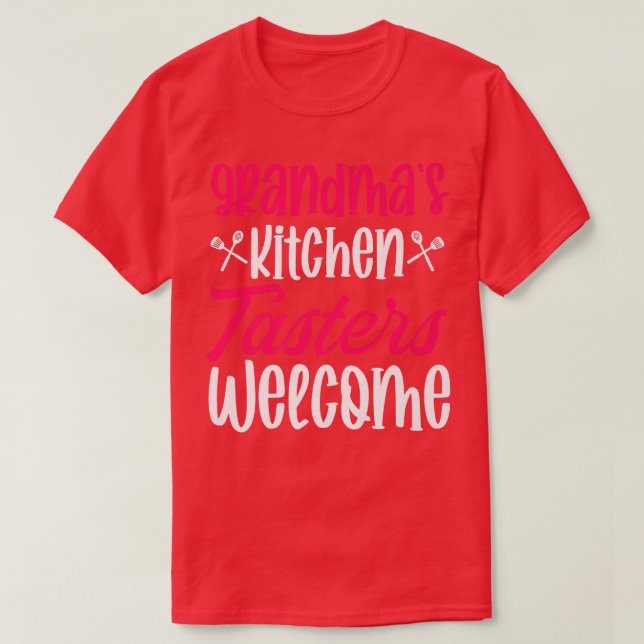 grandmas kitchen tasters welcome cooking epert che t shirt (Design framsida)