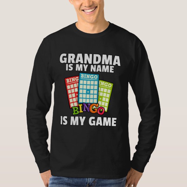 Grandmas Lucky Bingo  Player  Love Caller Card T Shirt (Framsida)