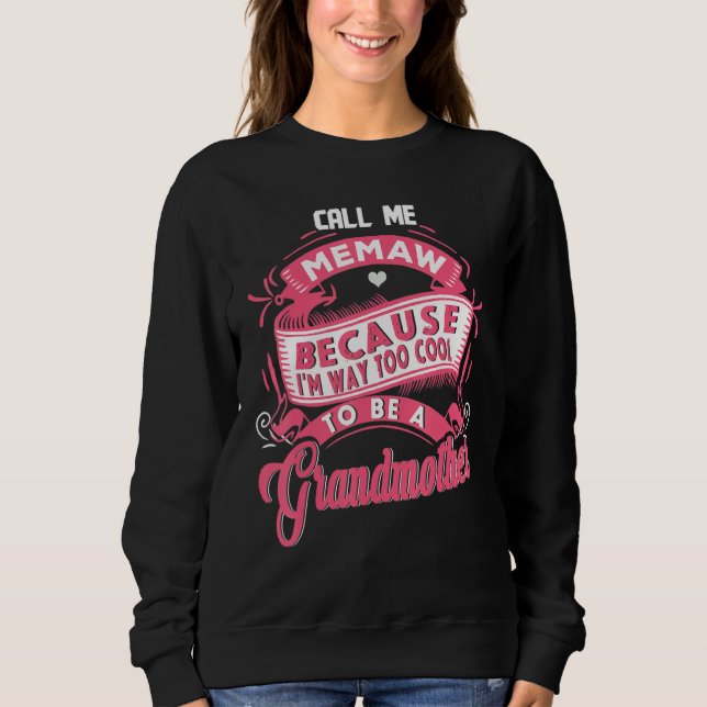 grandmother tee for women i am way too cool call m (Framsida)