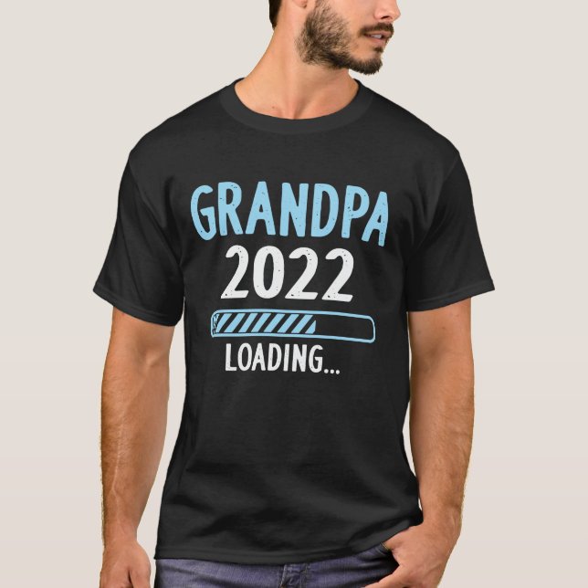 Grandpa 2022 Loading Funny Gravid Notification T Shirt (Framsida)
