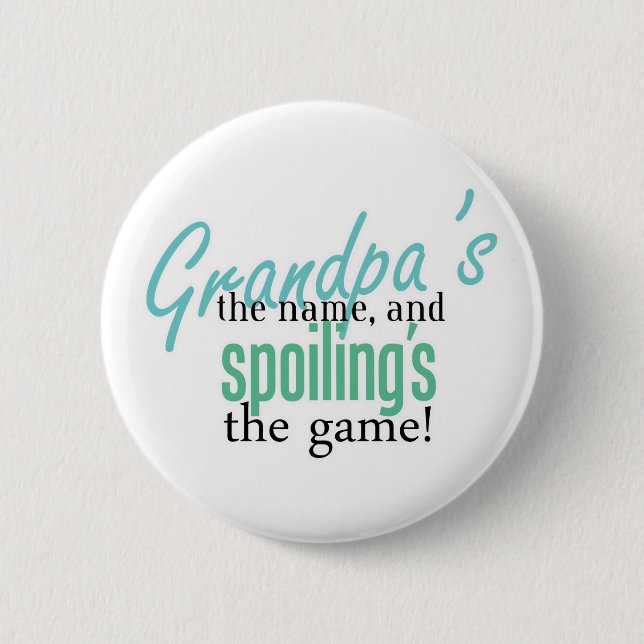 Grandpa' s namn och Spoiling' s Get Knapp (Framsida)