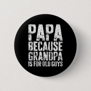 Grandpa Art För manar Grandfather Pappa Parent Far Knapp