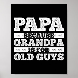 Grandpa Art För manar Grandfather Pappa Parent Far Poster