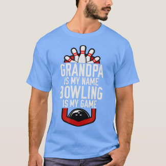 Grandpa Bowling Bowling Grandpa T T Shirt