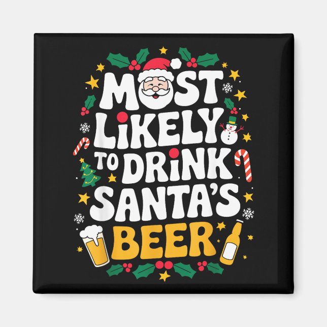 Grandpa Christmas Men Dad Most Likely To Drink San Magnet (Framsidan)