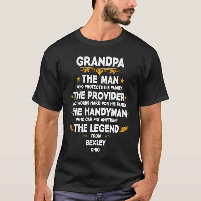 Grandpa family Quote USA City Bexley Ohio T Shirt (Framsida)