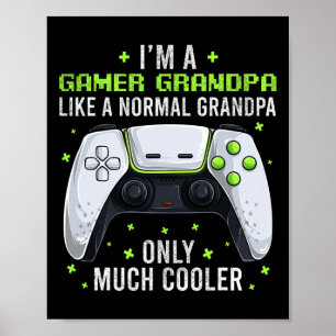Grandpa Gaming Gaming Shirt Funny Video Game Gamer Poster