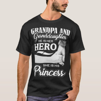 Grandpa Granddotter Hero Princess Far T Shirt