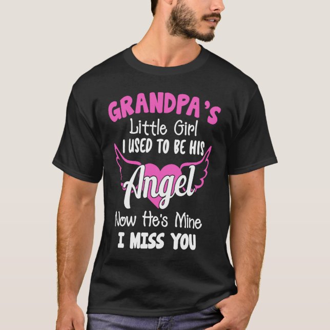 Grandpa  Grandpa's Little Girl I Used To Be His An T Shirt (Framsida)