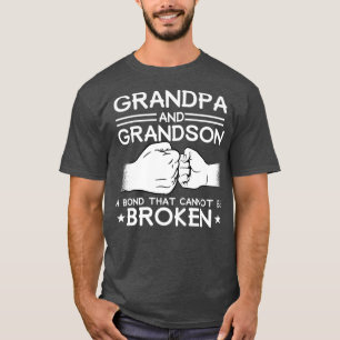 GRANDPA GRANDSON BOND CANT BE BROKEN Fist Bump T Shirt