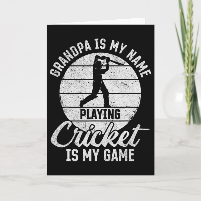 Grandpa Is My Name Playing Cricket Is My Game 1  Kort (Framsida)