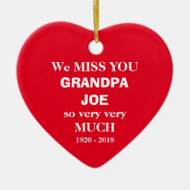 Grandpa Joe in Loving Memory Script + Family Namn Julgransprydnad Keramik