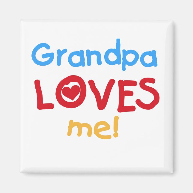 Grandpa Kärlek Me Tshirts och presenter Magnet (Framsidan)
