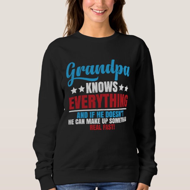 Grandpa Knows Everything Saying for Father's Day T Shirt (Framsida)
