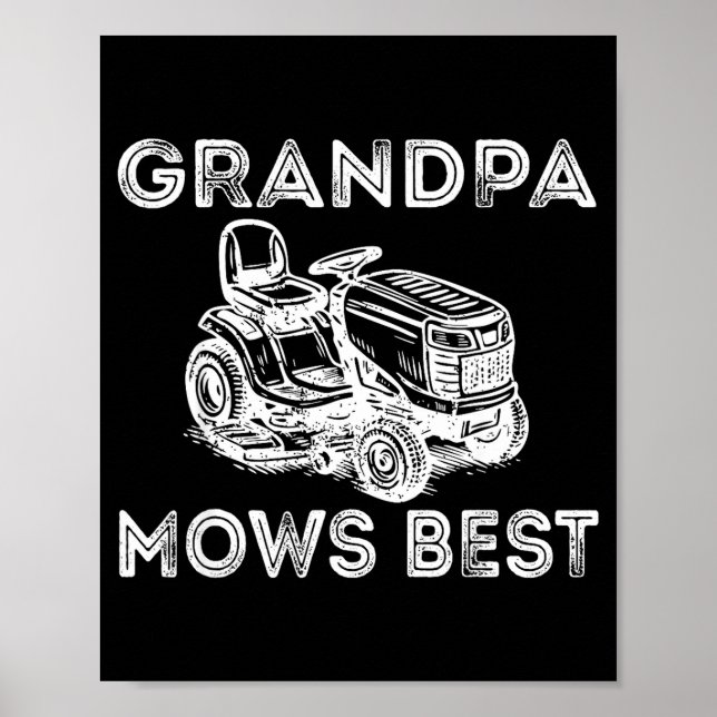 Grandpa Mows Funny Lawn Mower Father's Day Papa  Poster (Framsidan)