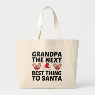 GRANDPA, NÄSTA BÄSTA SAK TILL SANTA JUMBO TYGKASSE