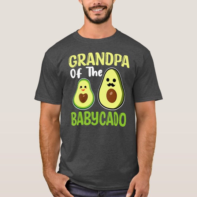 Grandpa of The Babycado Avocado Family Matching T Shirt (Framsida)