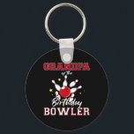 Grandpa Of The Birthday Bowler Bday Bowling Celebr Nyckelring<br><div class="desc">Grandpa Of The Birthday Bowler Bday Bowling Celebration</div>