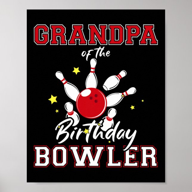 Grandpa Of The Birthday Bowler Bday Bowling Celebr Poster (Framsidan)
