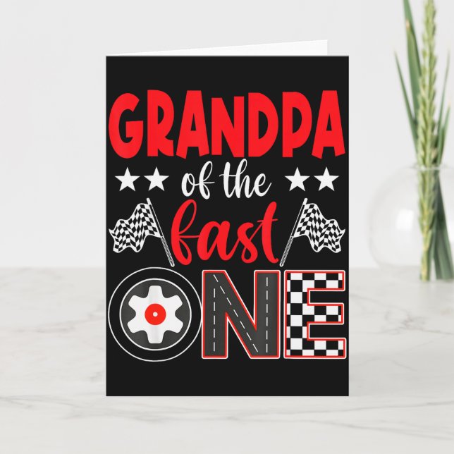 Grandpa Of The Fast One Birthday 1st Race Car Fami Kort (Framsida)