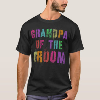 GRANDPA OF THE GROOM Brudens sida Grandfather Fami T Shirt
