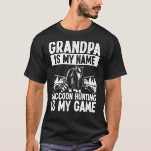 Grandpa Raccoon Hunting Fars dag Raccoon Sayer T Shirt