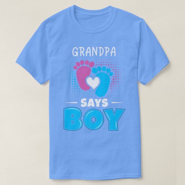 Grandpa Says Boy Baby Gender Reveal Outfit Pregnan T Shirt (Design framsida)