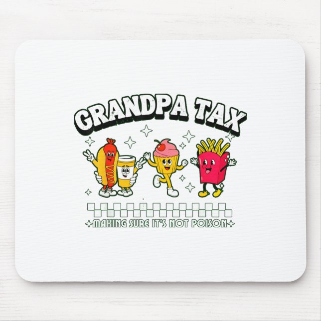 Grandpa Tax Funny Grandpa Humorous Gift For Grandp Musmatta (Framsidan)