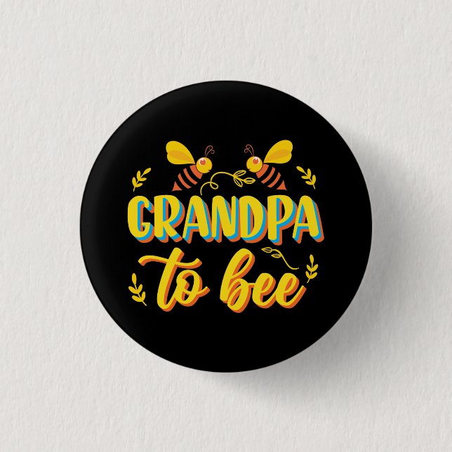 Grandpa to Bee Humla Baby Shower Knapp (Framsida)