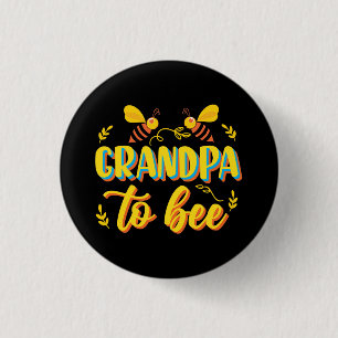 Grandpa to Bee Humla Baby Shower Knapp