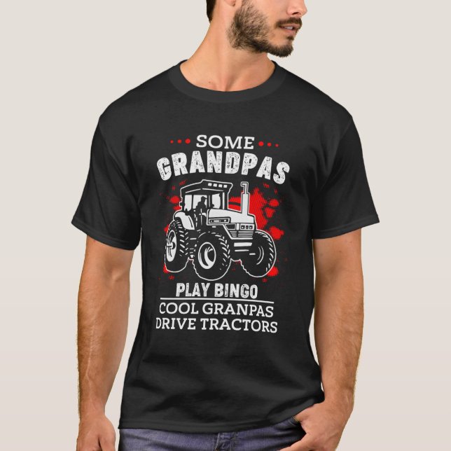 Grandpa Tractor Driver Gardener Mower Farmer Agric T Shirt (Framsida)