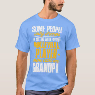 Grandpa Volleyball Player Team Sport Spiker Grandf T Shirt