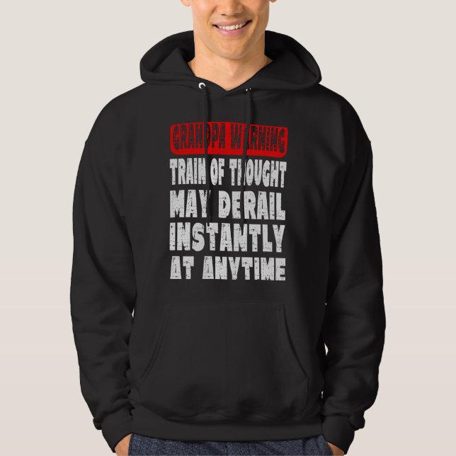 Grandpa Warning Message  Memory Forgetting Joke Hoodie (Framsida)