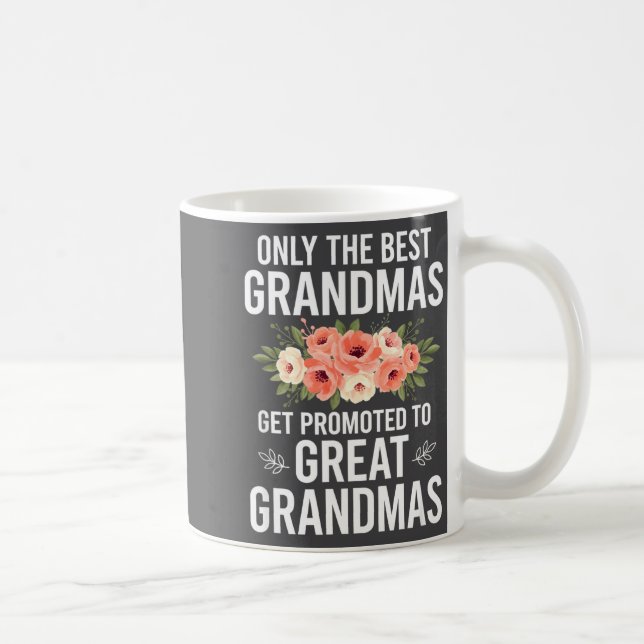 Grandparent Only The Grandmas Get Promoted To Grea Kaffemugg (Höger)