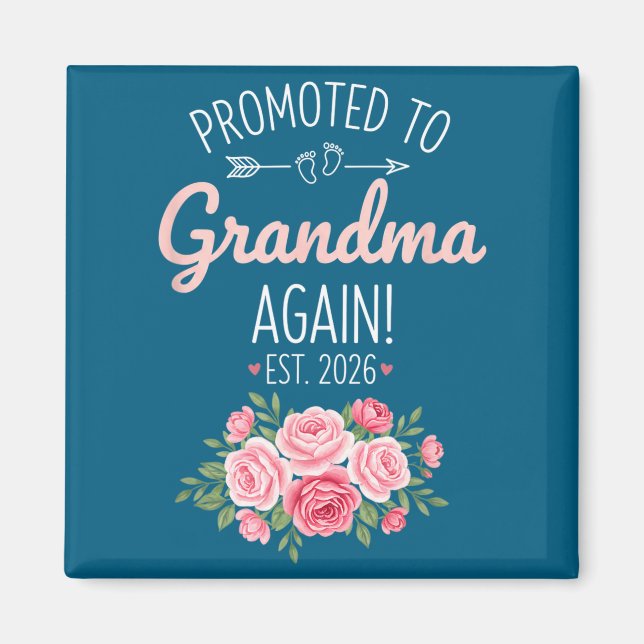 Grandparent Promoted To Grandma Again Est. 2026, N Magnet (Framsidan)