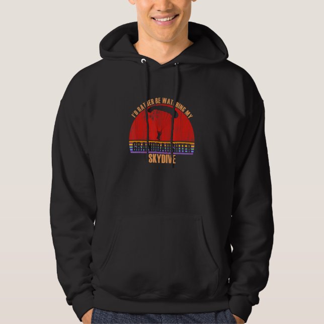 Grandparent Rather Be Watching Skydive Granddaught Hoodie (Framsida)